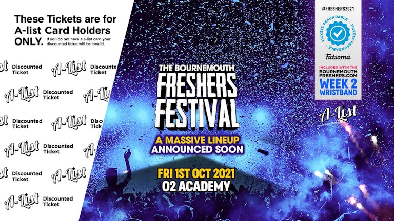 Freshers Festival Bournemouth 2021 (A-List Ticket)