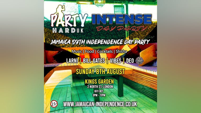 Party Hard UK & Intense - Jamaican Independence Day Party