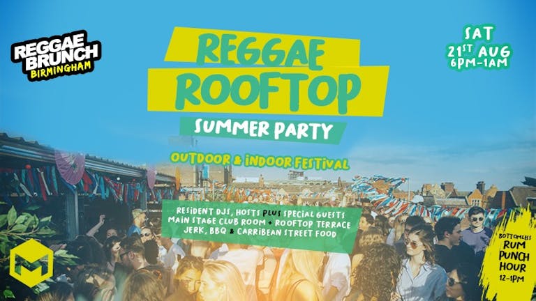 Reggae Rooftop Birmingham SAT 21ST AUG