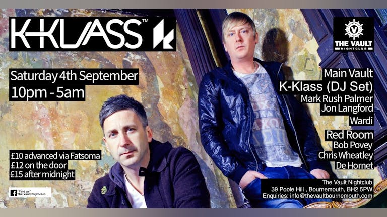 Up The Anti presents K Klass @ The Vault Nightclub