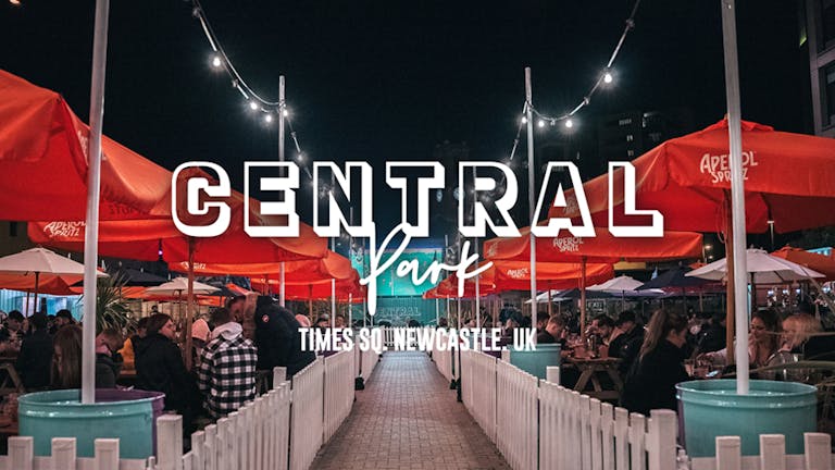 Central Park - Saturday 24th July - Closing Party - 12.30pm
