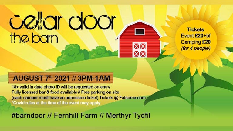 Cellar Door @ The Barn (2021) - Fernhill Farm - Merthyr - South Wales