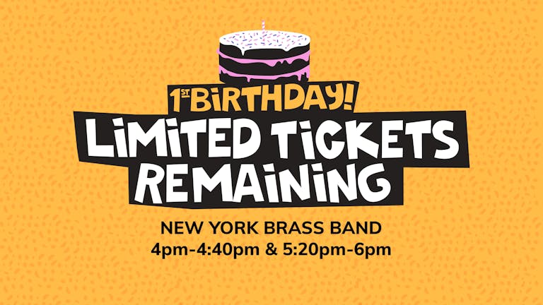 Chow Down 1st Birthday: Sunday 25th July - New York Brass Band