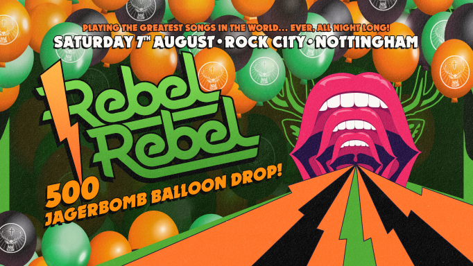 Rebel Rebel – The Balloon Drop – 7/08/2021
