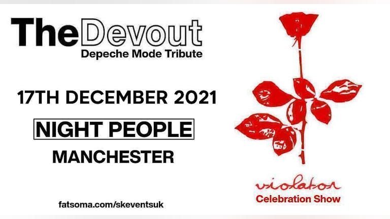Depeche Mode Tribute "The Devout" - Live In Manchester - Violator Celebration + Greatest Hits Show