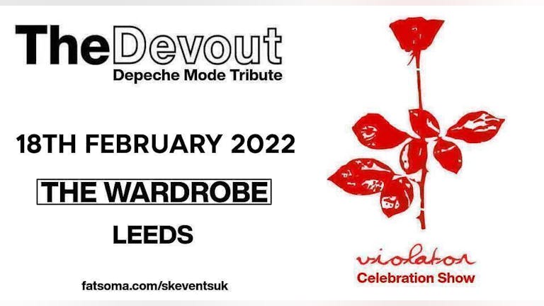 Depeche Mode Tribute "The Devout" - Live In Leeds - Violator Celebration & Greatest Hits Show