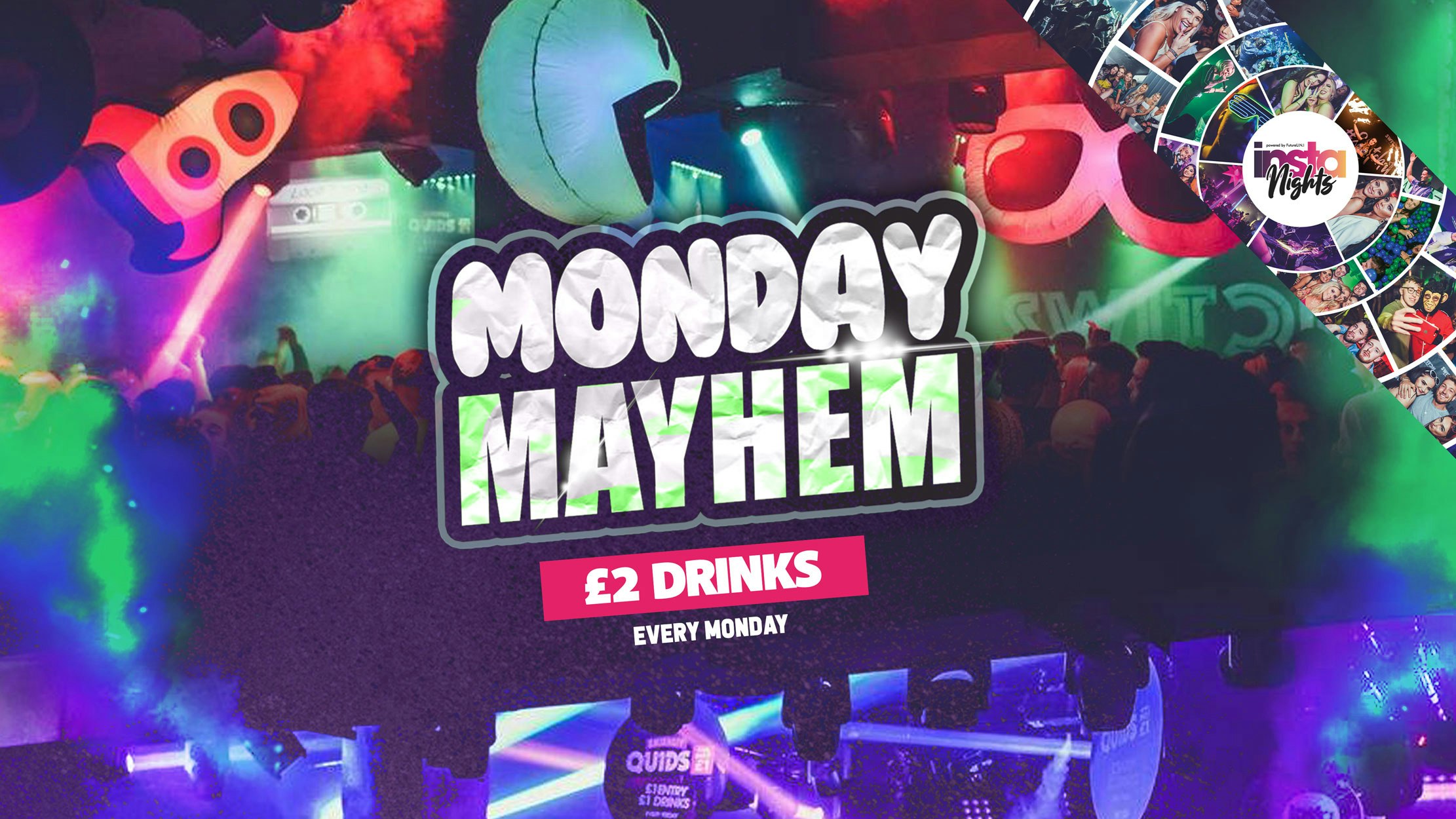 Monday Mayhem *Preston’s Biggest Student Night