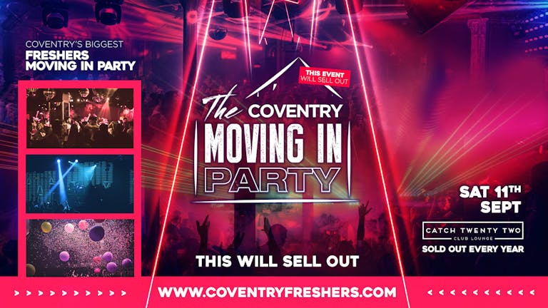The Coventry Moving in Party | Coventry Freshers 2021