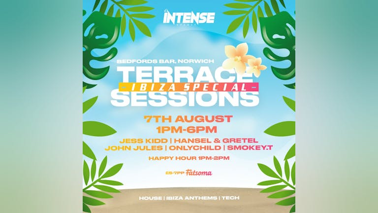 TERRACE SESSIONS: IBIZA SPECIAL