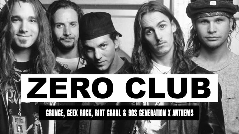 Zero Club / Pearl Jam Special - 30 Years Of Ten