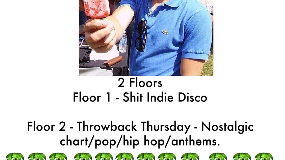 shit indie disco – summer series – 2 floors