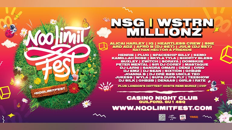 Noo Limit Festival | NSG, MILLIONZ, WSTRN, AFRO B, ARD ADZ, ALICAI HARLEY, IQ, HEARTLESS CREW + MORE