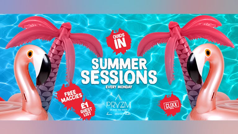 QUIDS IN / Summer Sessions - £1 Tickets