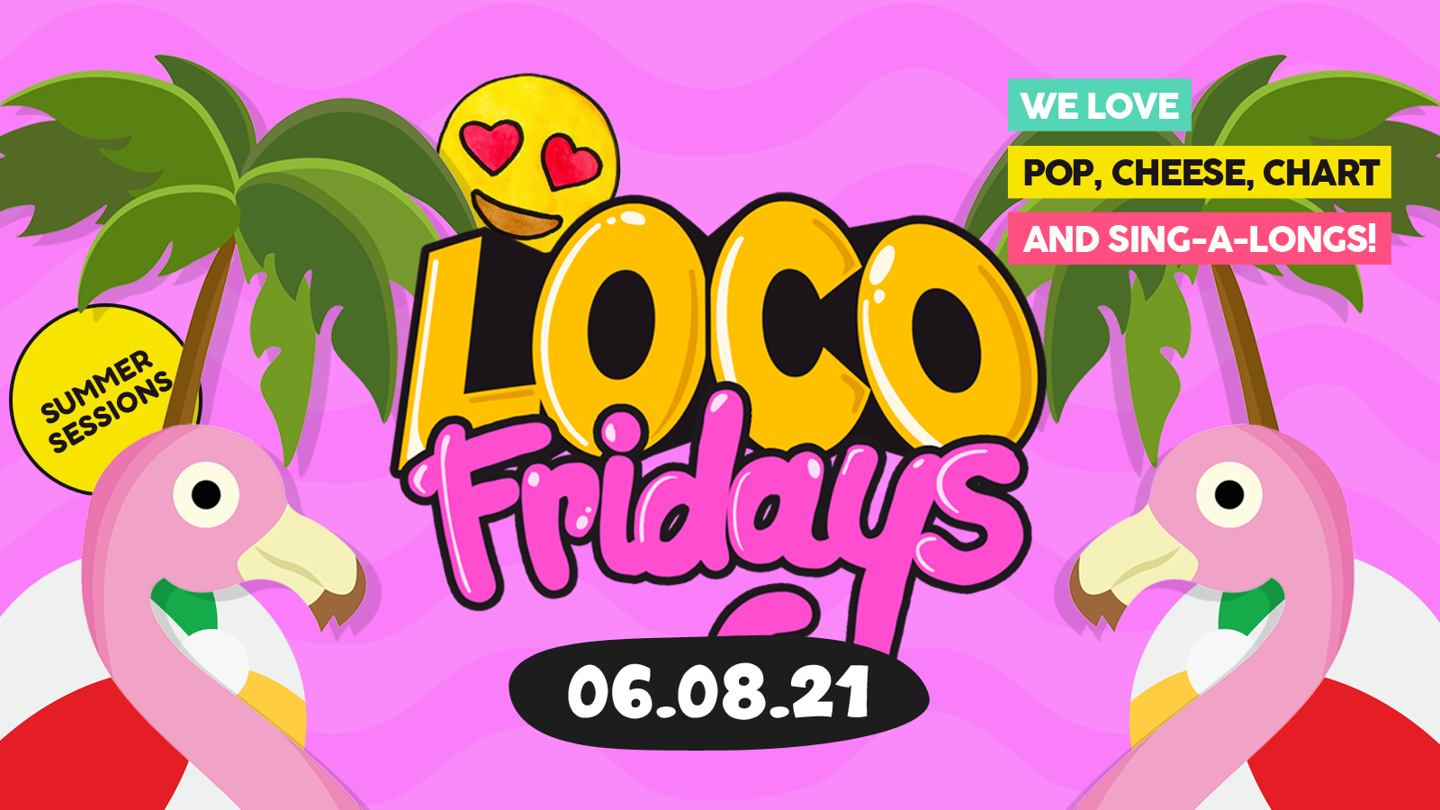 Loco Fridays • Summer Sessions • Walkabout