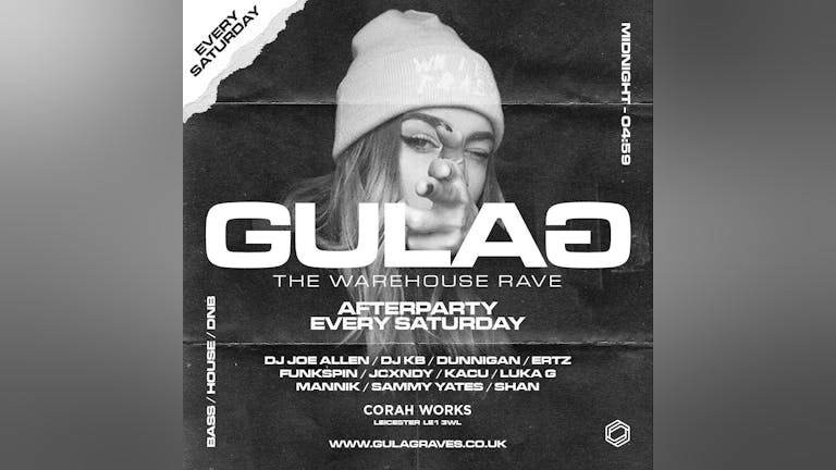 Gulag - The Warehouse Rave - 100x Free Entry Guestlist Tickets (Last Entry 2:30am)