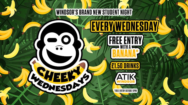 Cheeky Wednesdays • TONIGHT