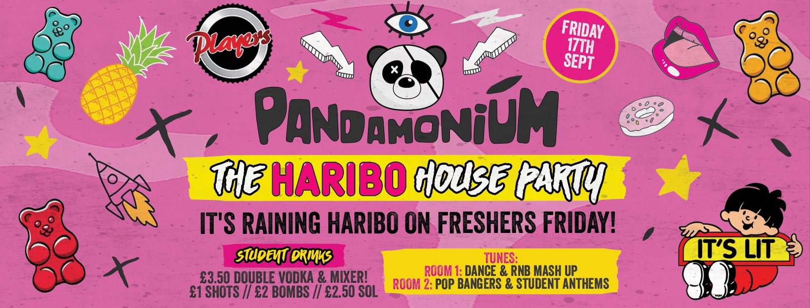Pandamonium Fridays – Freshers Haribo House Party