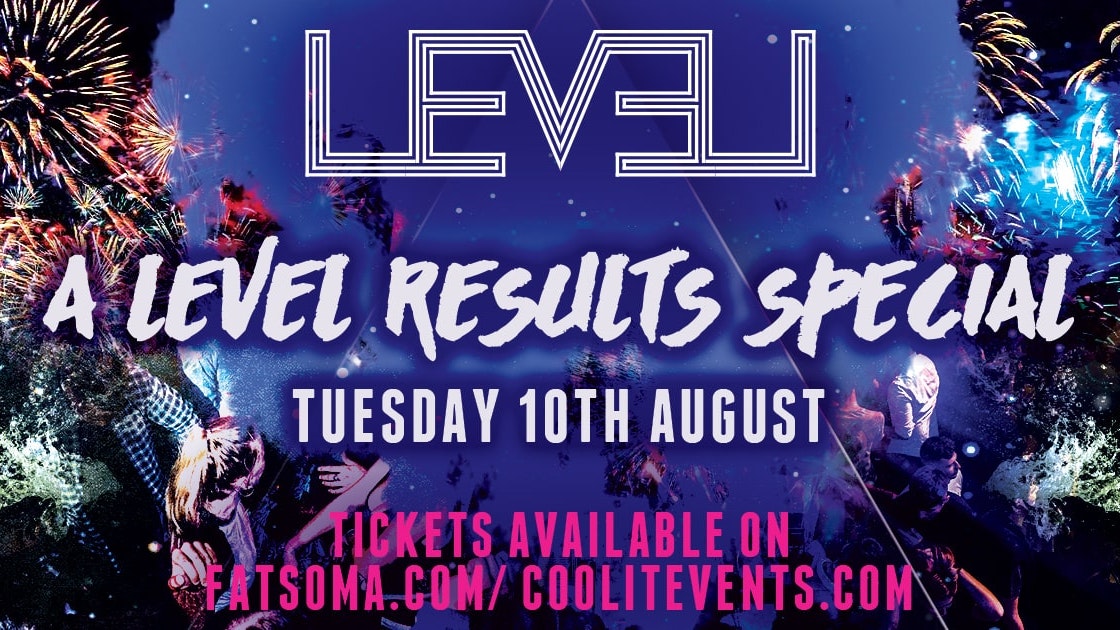 LEVEL  A Level Results Special