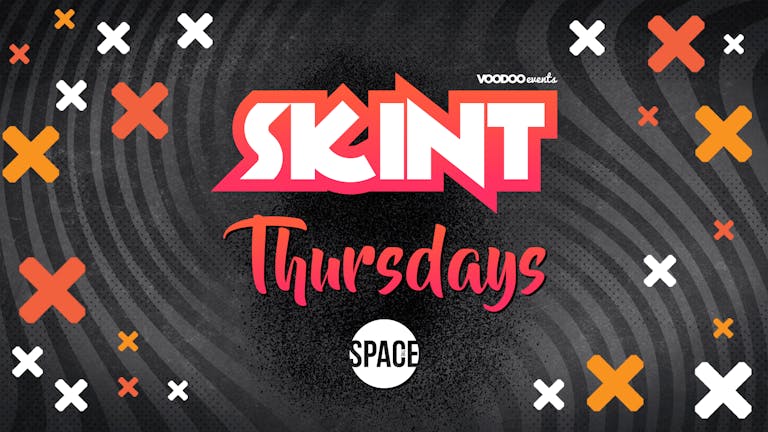 Skint Thursdays at Space - 2nd September