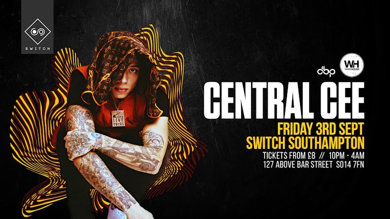 Central Cee • Friday 3rd September - 200 Tickets left