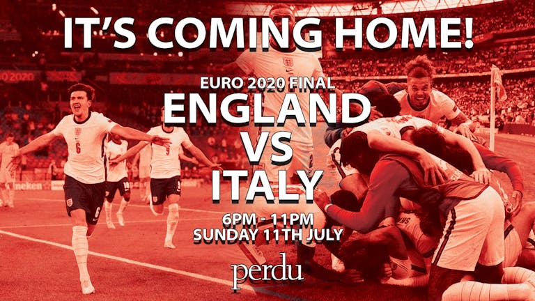 ENGLAND vs ITALY | EURO FINAL | SUNDAY | PERDU | 11TH JULY