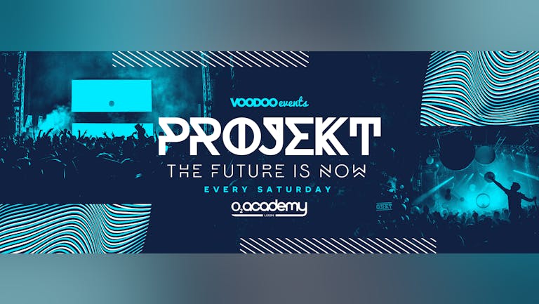 Projekt  at the O2 Academy- Freshers 25th September