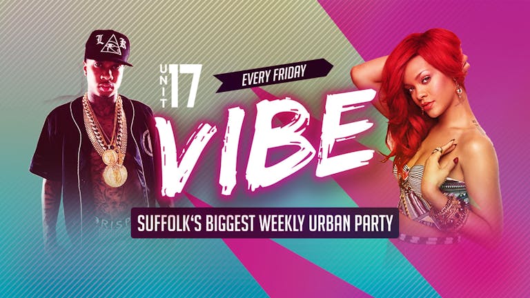 Vibe Ipswich - Friday 6th August 2021