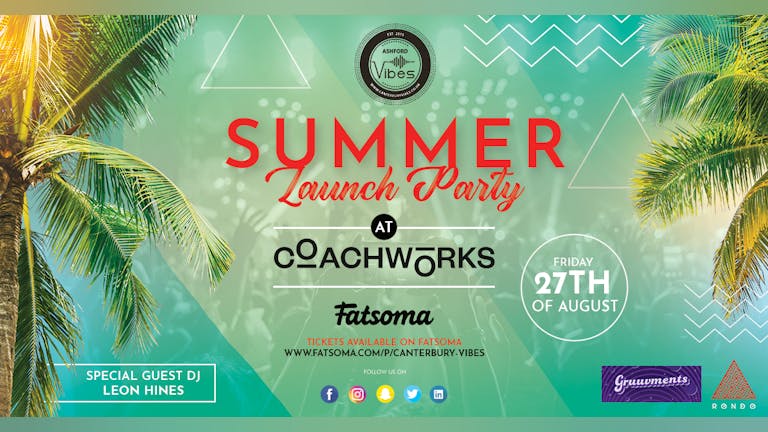 SUMMER LAUNCH PARTY