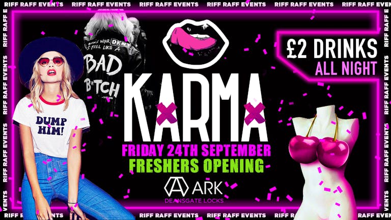  KARMA🍒 😉 £2 Drinks All night! 🍹  UOM Freshers Welcome Party 😍- MCR Biggest Friday!  🤩