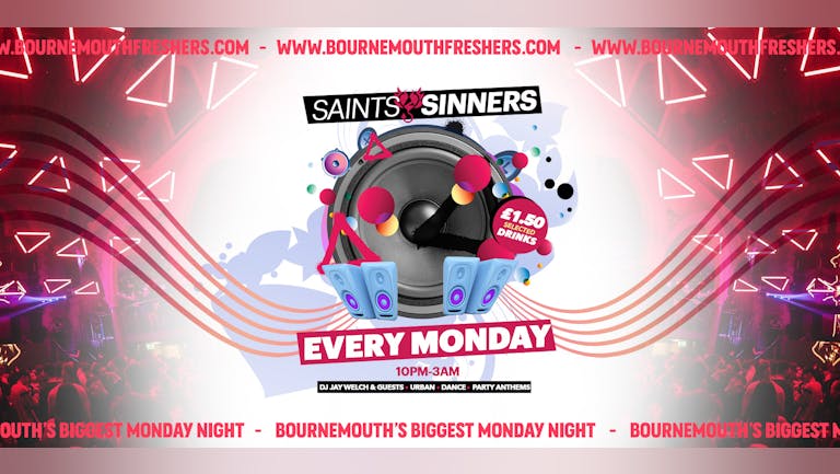 Halo Monday's - 30th August 2021 • Saints & Sinners: £1.50 Drinks All Night 