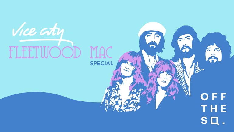 Fleetwood Mac Night - Manchester