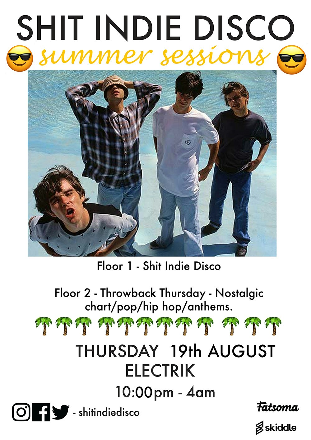 Shit Indie Disco – Summer Series – 2 Floors
