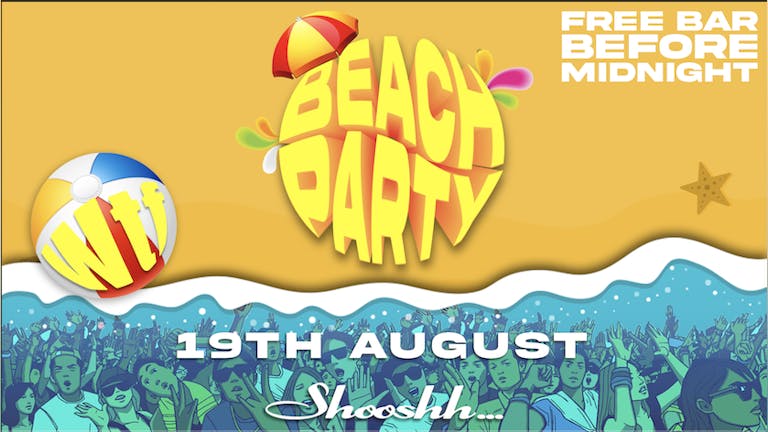 Wtf... FREE BAR Before Midnight 🏝 BEACH PARTY 🏝