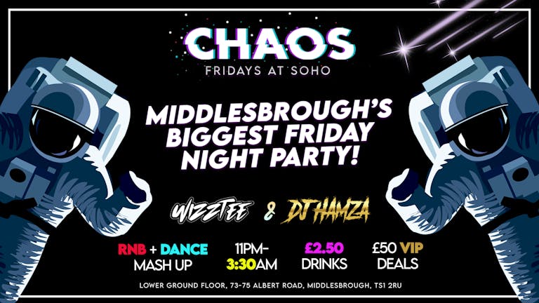CHAOS Fridays [20th August]
