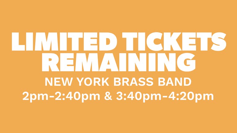 Chow Down: Sunday 22nd August - New York Brass Band (Live)