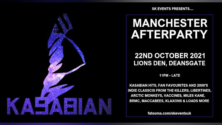 Kasabian Manchester Aftershow Party - Lions Den, Manchester
