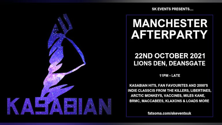 Kasabian Manchester Aftershow Party - Lions Den, Manchester