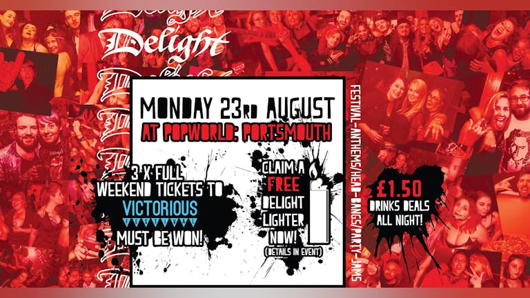 Claim your FREE DeLighter & WIN Victorious tickets at Delight!