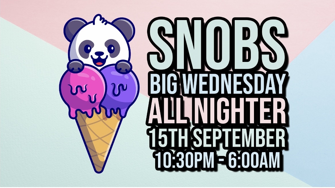 All Nighter Big Wednesday 15th September