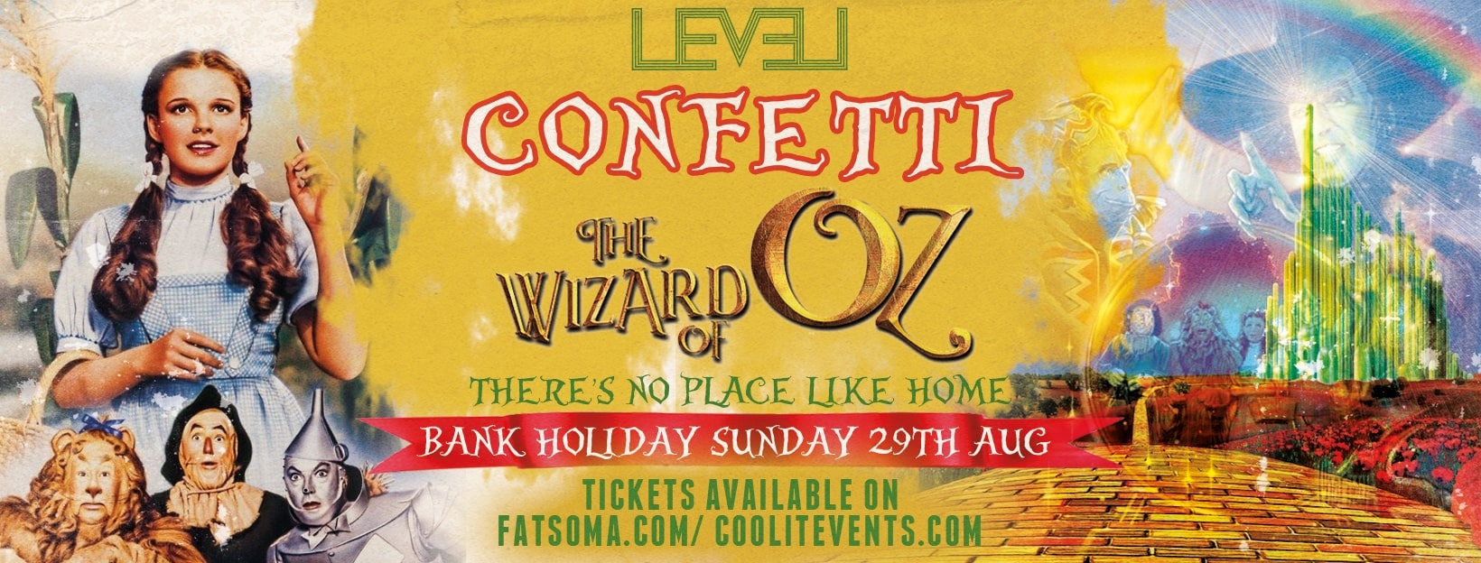 Bank Holiday Sunday Special: CONFETTI presents The Wizard of Oz