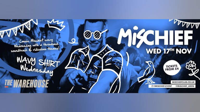 Mischief | Wavy Shirt Wednesday