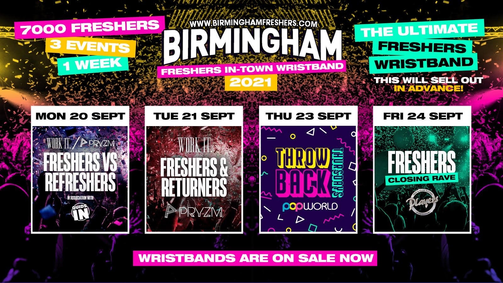 Birmingham Freshers Wristband 2021 – The Official Freshers Pass | Includes the biggest events in Birmingham