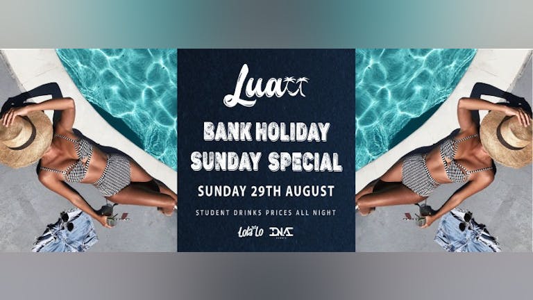 Luau Bank Holiday Sunday Special - Lola Lo
