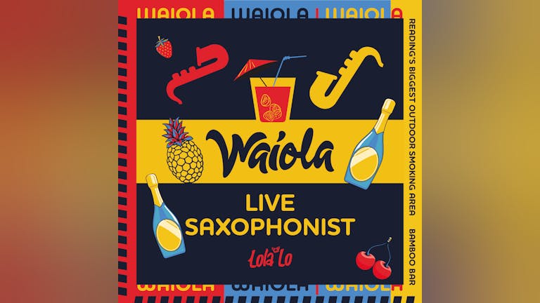 Waiola - Live Saxophonist 