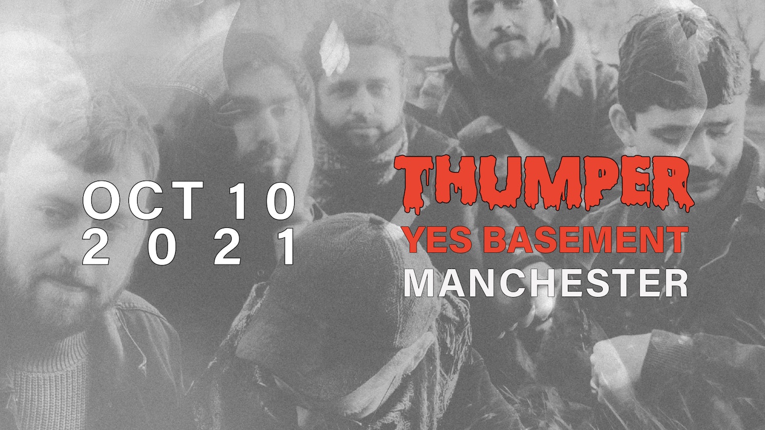 Thumper | Manchester, YES (The Basement)
