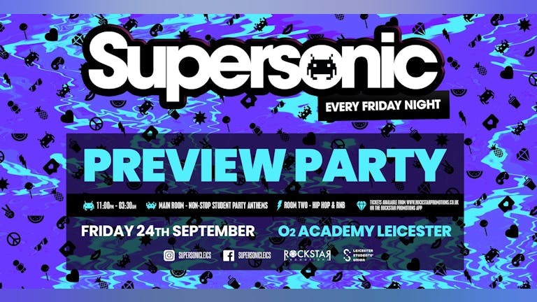 Supersonic Preview Party!