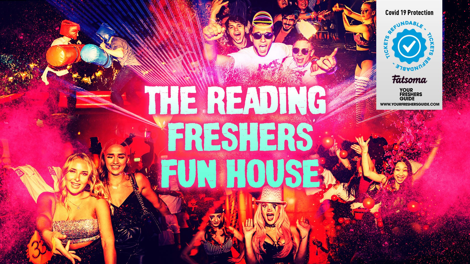 The Freshers Fun House | Reading Freshers 2021 – First 100 Tickets £3!