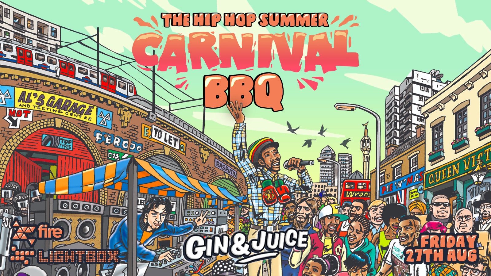 Gin & Juice : The Hip Hop Summer Carnival BBQ