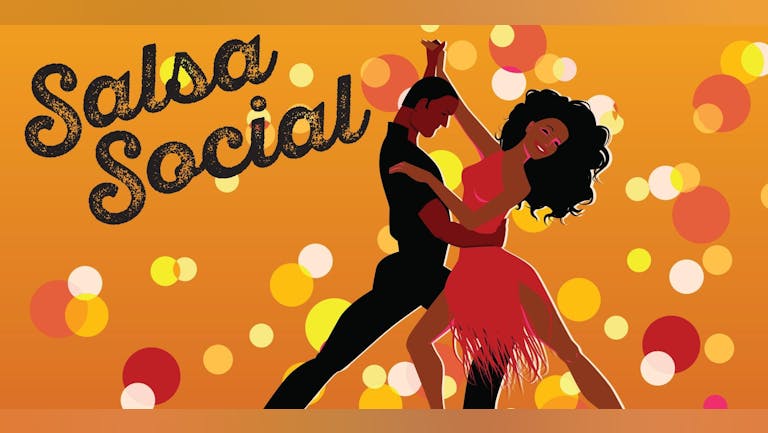 Saturday Social | Salsa Soho | Welcome Drink | Happy Hour Till 8pm | DJ | Dancing