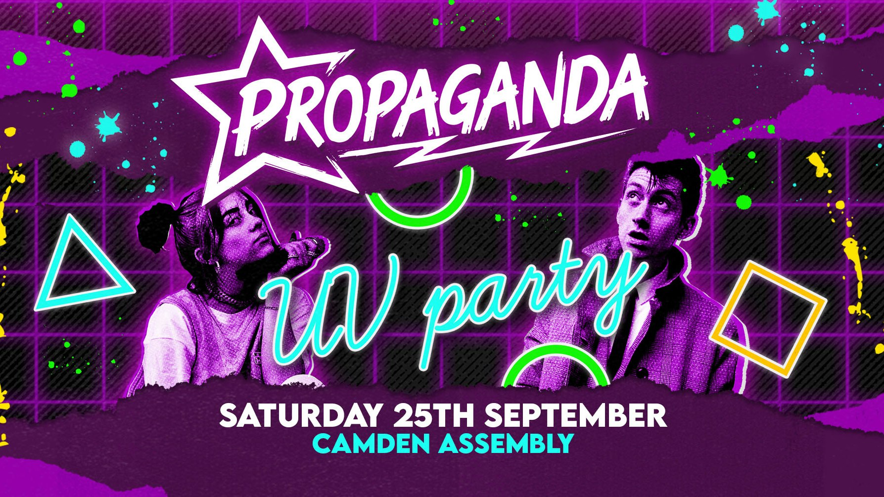 Propaganda London – UV Party!